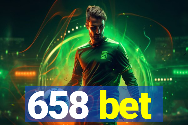 658 bet